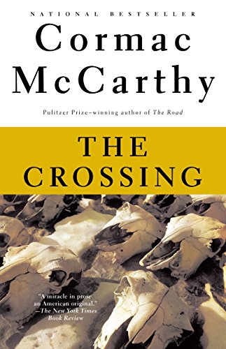 The Crossing: Border Trilogy (2) (Vintage International)